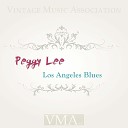 Peggy Lee - I Didn T Know What Time It Was Original Mix