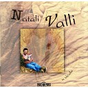 Natali Valli - Di quissu mondu