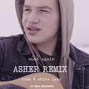 Radu White Lynx - Numb Again Asher Remix