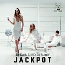 The Motans - Jackpot DJ Dark MD DJ Remix