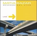 Matia Bazar - La Prima Stella Della Sera