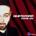 Heart Droper - Donne Moi