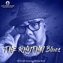 DJ Scoob feat Brutha Basil - THE RHYTHM Blues Original Mix