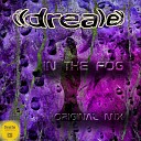 Ildrealex - In The Fog Original Mix