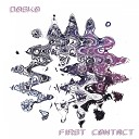 Dosko - First Contact Original Mix
