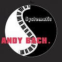Andy Bach - Love Thing Original Mix