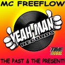 MC Freeflow - We Party Hard Original Mix
