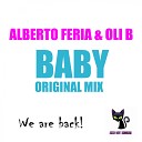 Alberto Feria Oli B - Baby Original Mix