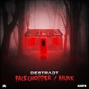 Destract - Munk Original Mix