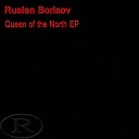 Ruslan Borisov - Lights Galaxies Original Mix