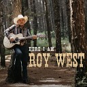 Roy West J - Here I Am