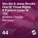 Frank H Carter III Jesse Brooks Sen Sei - One Of Those Nights Andrew Chibale Funkness…