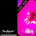Clody Rean - Cosmic Original Mix