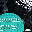 Karl Ritter - Dancing Silhouettes Original Mix