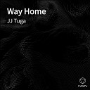JJ Tuga - Way Home