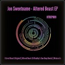 Jon Sweetname - Altered Beast Original Mix