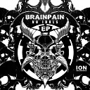 Brainpain - Funked Up Original Mix