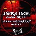 Astra Teck - Bpm Connexion Original Mix