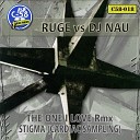 Ruge Dj Nau - Stigma Cardiac Sampling Original Mix