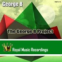 George B - I Just Do Original Mix