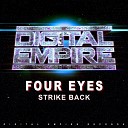 Four Eyes - Strike Back Original Mix