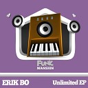 Erik Bo - Unlimited Original Mix