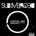 Loco Jam - Complicated Exchange Original Mix
