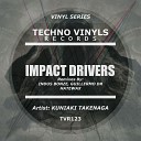 Kuniaki Takenaga - Impact Drivers Guillermo DR Remix