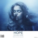 Elijah Vine - Hope Original Mix