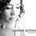 Sanem Aydin - Kaderin Cilvesi