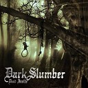 Dark Slumber - Vomiting Upon The Cross