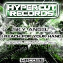 Sky Angel - I Reach for Your Hand Radio Edit