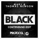 MAKJ Thomas Newson - Black Contrvbvnd Edit