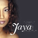 Jaya - Sometimes You Just Know