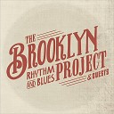 Brooklyn Rhythm Blues Projec - Breaking Up Somebody s Home