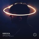 ODESZA - Line of Sight feat WYNNE M