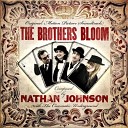 The Brothers Bloom - An Enlightened Euphoria 3
