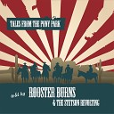 Rooster Burns and the Stetson Revolting - Born to Be Alive