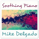 Mike Delgado - A Letter to a Friend