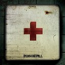 Poison Pill - Pitch Black