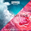 KURA ANGEMI ft Luciana - On Your Side Extended Mix