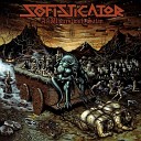 Sofisticator - Love and Infection