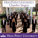High Point University Chamber Singers - A Spotless Rose