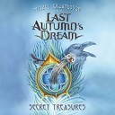 Last Autumn s Dream - Have To Let You Go