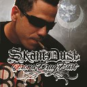 Skam Dust - Wild Style Life Style