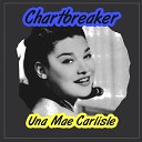 Una Mae Carlisle - Mean To Me