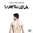 Chico de Barrio - L amore fa paura