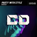 Party With Style - Hoover Original Mix