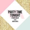 Stuart Ojelay - Party Time Tonight Original Mix