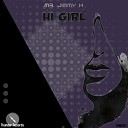 Mr Jimmy H - Hi Girl Original Mix